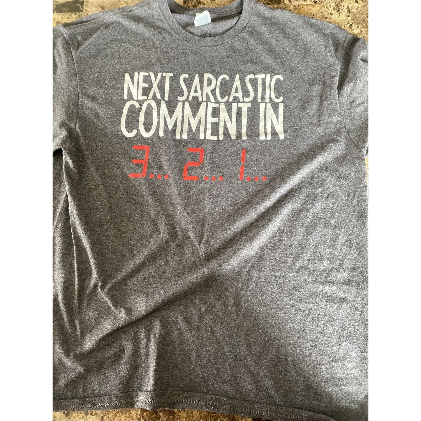 Delta Pro Weight Next Sarcastic Comment In 3..2..1 Men’s XL Funny Novelty Shirt