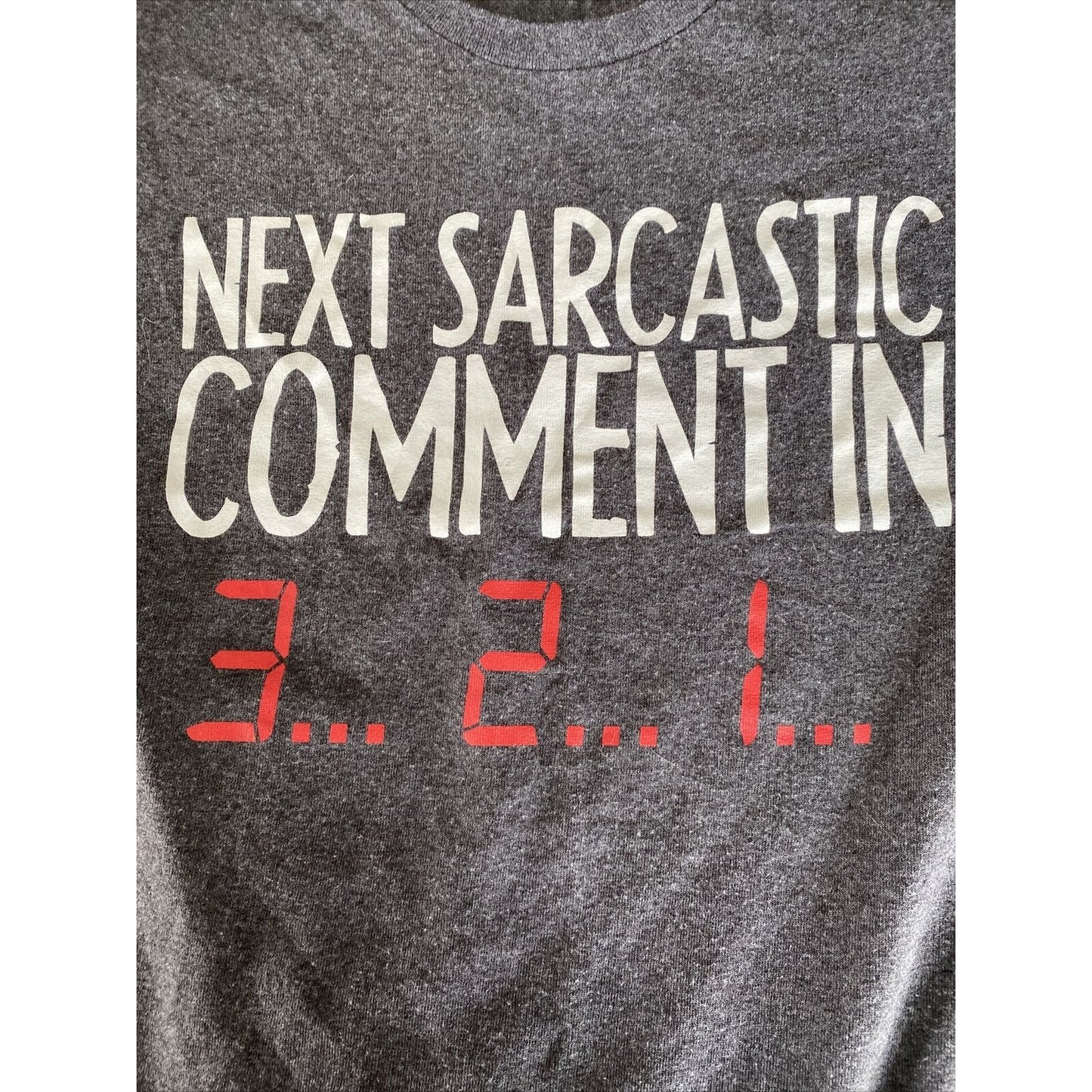 Delta Pro Weight Next Sarcastic Comment In 3..2..1 Men’s XL Funny Novelty Shirt